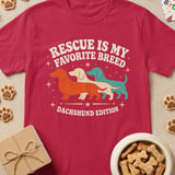 Rescue is My Favorite Breed Dachshund T-Shirt thumbnail 4