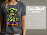 Zombie Employee of the Month Tee or Sweatshirt thumbnail 11