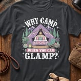 Why Glamp? Cozy Tent Tee thumbnail 1