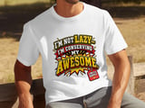 I'm Not Lazy Conserving My Awesome Tee thumbnail 3