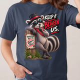 Keep It Between Us Raccoon Tee thumbnail 7