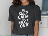 Keep Calm and Sax On T-Shirt thumbnail 13