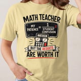 Funny Math Teacher Shirt, My Patience Student Confusion Equation Educator Gift, Awesome Results Worth It Tee or Sweatshirt thumbnail 12