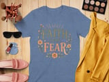 Faith Over Fear T-Shirt, Christian Inspirational Quote Tee, Rustic Boho Floral Faith Shirt, Encouragement Gift for Her, Spiritual Top thumbnail 2