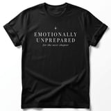 Emotionally Unprepared Tee thumbnail 2