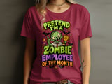 Pretend I'm A Zombie Employee Tee thumbnail 5