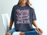 Nursing Powered By Caffeine Sarcasm T-Shirt thumbnail 4