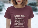 Teacher Mode Patience Coffee Tee thumbnail 8