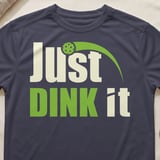 Pickleball Sport-Tek Performance Tee, Just DINK it Graphic, Moisture-Wicking Pickleball Court Apparel thumbnail 9