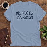 Mystery Is My Writing Language Softstyle Tee thumbnail 8