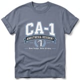CA-1 Anesthesia Resident Tee thumbnail 2