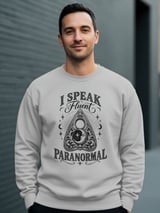 I Speak Fluent Paranormal Tee or Sweatshirt thumbnail 14