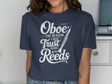 Oboe Trust Issues with Reeds T-Shirt thumbnail 9
