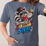 Technically I Didn't Steal It Tee thumbnail 11