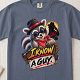 I Know A Guy Raccoon Tee thumbnail 15