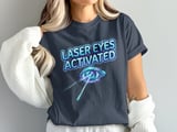 Laser Eyes Activated T-Shirt: Futuristic Cybernetic Eye Vision, Sci-Fi Neon Graphic Design thumbnail 6