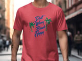 Don't Worry Beach Happy Road Trip T-Shirt, Palm Tree Beach Graphic Shirt, Cruise Getaway T-Shirt, Summer Beach Trip Tee thumbnail 6