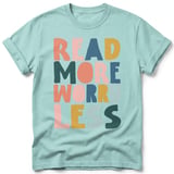 Read More Worry Less Tee thumbnail 26