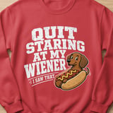 Quit Staring At My Wiener Tee thumbnail 8