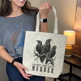 Support Your Local Murder Tote Bag thumbnail 7