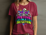 Pretend I'm A Skeleton Tee thumbnail 5