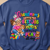 Grandmoms Have The Best Job Sweatshirt thumbnail 2