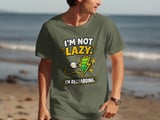 I'm Not Lazy I'm Recharging Tee thumbnail 4