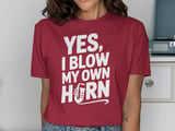 Yes, I Blow My Own Horn Graphic Tee thumbnail 12