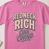 Redneck Rich Cha Ching Women's Tee thumbnail 8