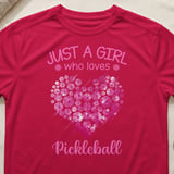 Pickleball Sport-Tek Performance Tee, Just a Girl Who Loves Pickleball, Court Apparel thumbnail 6