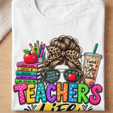 Teacher's Life Messy Bun Tee thumbnail 3