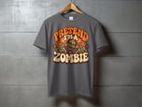 Pretend I'm a Zombie Tee or Sweatshirt thumbnail 9