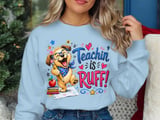 Teacher's 'Teachin' is RUFF' Puppy T-Shirt thumbnail 6