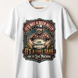 Funny Dad Bod T-Shirt, Love Machine Fuel Tank Tee, Beer Belly Joke Shirt, Husband Gift, Father's Day, Mechanic & Biker Style Shirt thumbnail 6