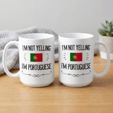 Funny Portuguese Gift Mug – I'm Not Yelling thumbnail 2
