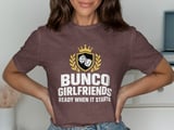 Bunco Girlfriends Tee thumbnail 4