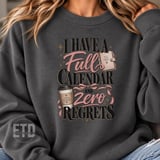 Full Calendar Zero Regrets PNG, Funny Coffee Lover Sublimation Design, Girly Planner Bow Graphic, Coquette Social Butterfly Clipart thumbnail 8