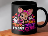 Trick Or Treat I'll Take Coffee Mug thumbnail 8