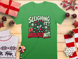 Sleighing It Absolutely Not Tee thumbnail 13