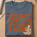 This Is My Costume Give Me A Beer Tee thumbnail 3