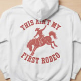 This Ain't My First Rodeo Hoodie thumbnail 9