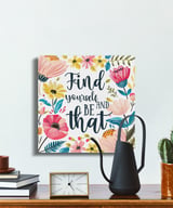 Find Yourself Canvas Wrap, Floral Motivational Quote Art, Inspiring Wall Decor, Positive Affirmation Art, Boho Chic Gift, Home Decor thumbnail 3