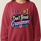 Rule #1 Don't Break Grandmom Sweatshirt thumbnail 3