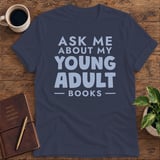 Ask Me About My Young Adult Books Softstyle Tee thumbnail 7
