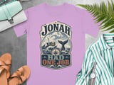 Jonah Had One Job T-Shirt, Funny Christian Humor Tee, Vintage Bible Story Apparel, Religious Faith Nautical Graphic Shirt Gift thumbnail 8