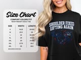 Shoulder Fixed Lifting Again T-Shirt: Recovery Gains Weightlifting, Post Surgery Strength thumbnail 10