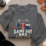 Game Day Bro Tailgate Tee or Sweatshirt thumbnail 16