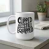 Vasectomy Gift Mug – Clipped But Still Equipped thumbnail 6