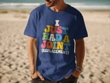 I Just Had A Joint Replacement Tee thumbnail 9