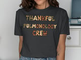 Thankful Pulmonology Crew Graphic Tee thumbnail 13